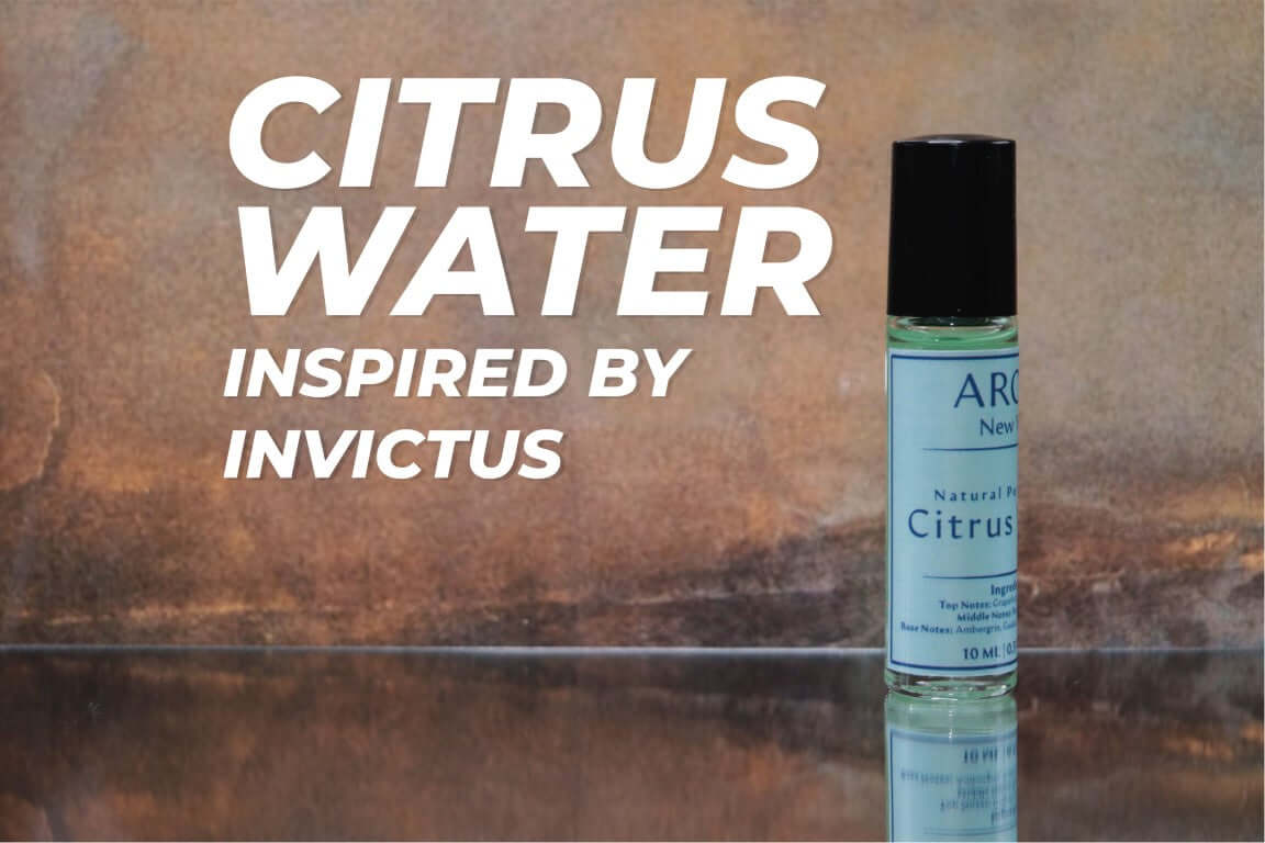 Citrus Water Inspired by Invictus | Arose NY